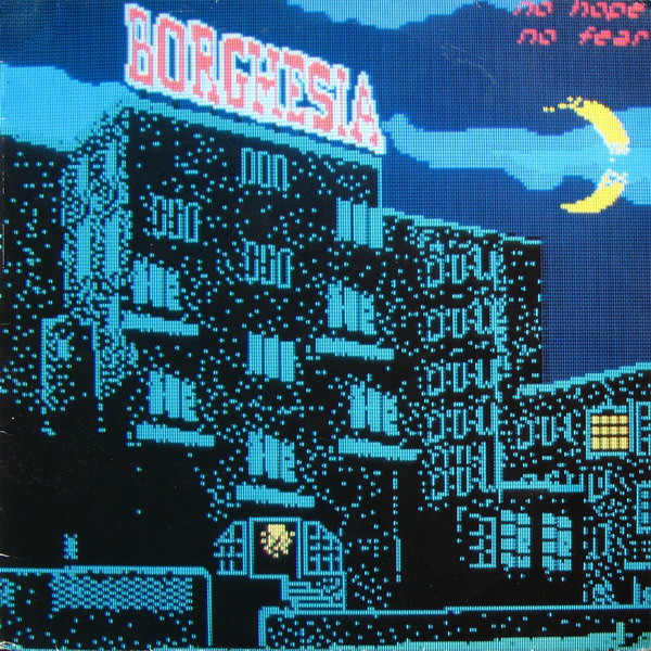 Slika:Borghesia album no-hope-no-fear.jpg