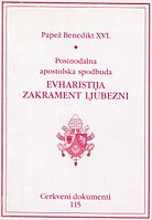 CD 115 Benedikt XVI. Evharistija - zakrament ljubezni