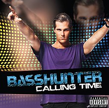 Basshunter-Calling-Time.jpg