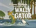 Thumbnail for Wally Gator