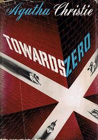 Towards Zero US First Edition Cover 1944.jpg