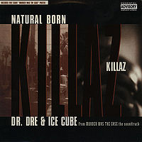 “Natural Born Killaz” cover