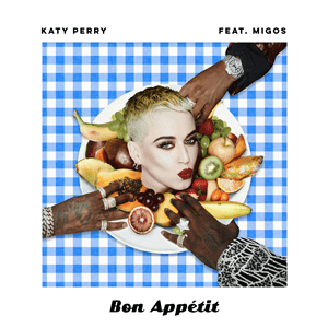 ไฟล์:Katy Perry - Bon Appétit (Official Single Cover).png