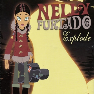 Dosya:Nelly Furtado - Explode.jpg