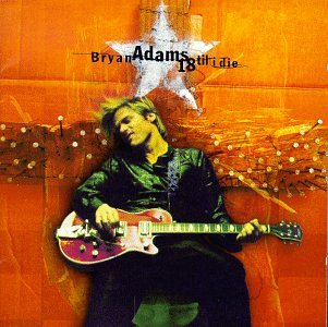 Dosya:Bryan Adams 18 Til I Die.jpg