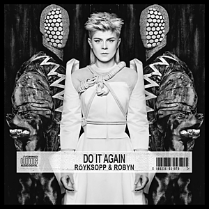 Dosya:Röyksopp ve Robyn - Do It Again.png