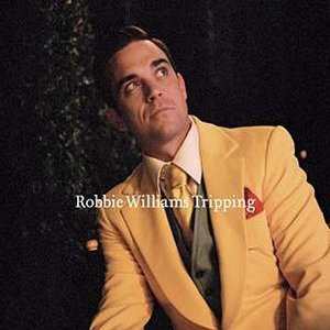 Dosya:RobbieWilliams-Tripping.jpg