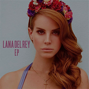 Dosya:Lana Del Rey – Lana Del Rey – EP.png
