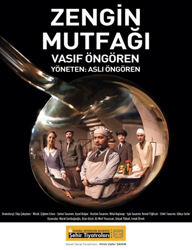 [Tiyatro] Zengin Mutfağı Zengin_Mutfa%C4%9F%C4%B1_V.%C3%96ng%C3%B6ren_oyun_afi%C5%9F