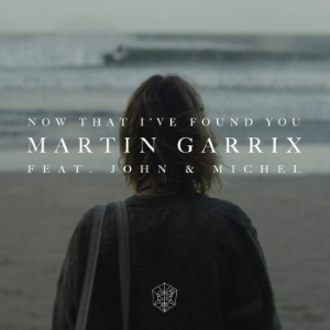 Dosya:Martin Garrix Now That I've Found You Cover.jpg