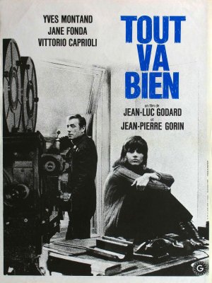 Dosya:Tout va bien 1972 Jean-Luc Godard film afiş.jpg