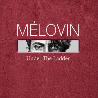 Dosya:Under the Ladder - Melovin.jpg