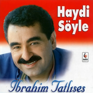 Dosya:İbrahim Tatlıses - Haydi Söyle.jpg