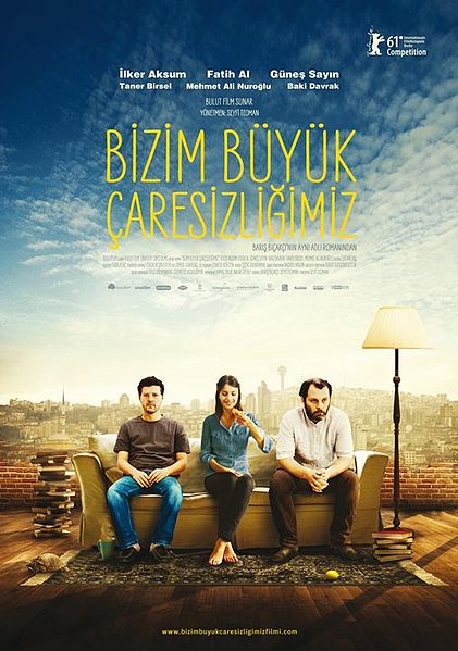 Dosya:Bizim büyük çaresizliğimiz film afişi.jpg