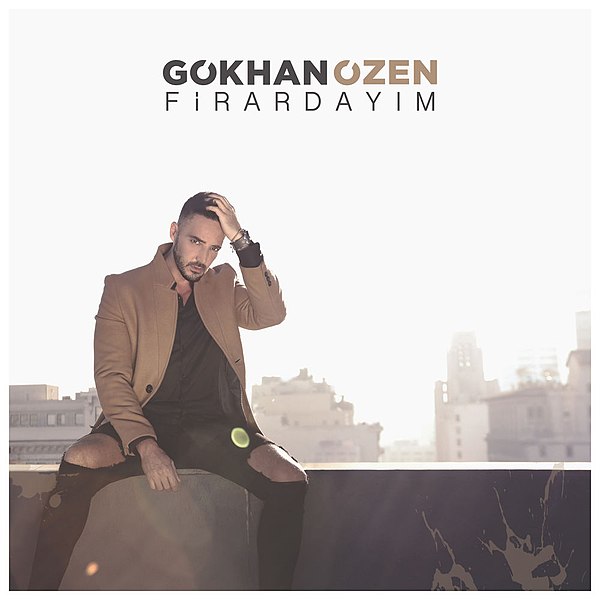 Dosya:Gökhan Özen - Firardayım.jpg