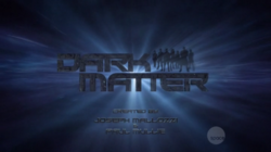 Dark Matter Intertitle.png