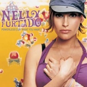 Файл:Nelly Furtado - Powerless (Say What You Want).jpg