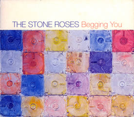 Begging you. The Stone Roses Oasis.