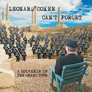 Файл:Leonard Cohen - Can't Forget- A Souvenir of the Grand Tour (обкладинка альбому).jpg