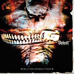 Файл:Slipknot - Vol. 3- (The Subliminal Verses).jpg