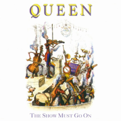 Queen -The Show Must Go On (обкладинка синглу).png
