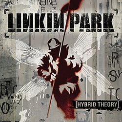 Linkin Park Hybrid Theory.jpg
