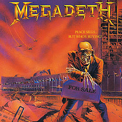 Megadeth - Peace Sells... But Who's Buying-.jpg