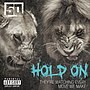 Мініатюра для Hold On (сингл 50 Cent)