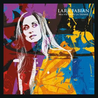 Tập tin:Lara-Fabian-Ma-vie-dans-la-tienne-Deluxe-Edition.jpg