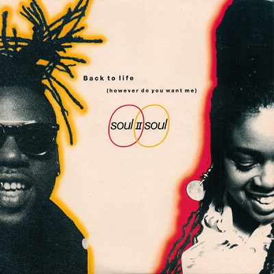 Tập tin:Soul II Soul - Back to Life (However Do You Want Me).jpg