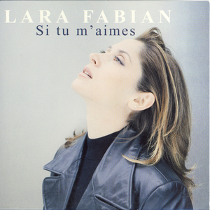 Tập tin:Lara fabian si tu m'aimes.jpg