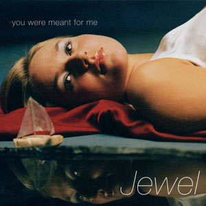 Tập tin:Jewel - You Were Meant for Me.jpg