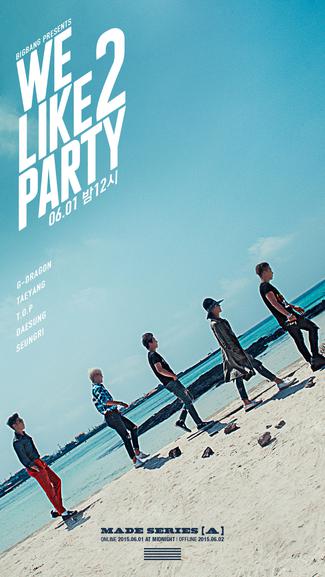 Tập tin:BIGBANG - WE LIKE 2 PARTY.jpg