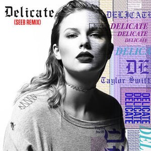 Bài Hát Của Taylor Swift Delicate: Sáng tác, Đánh giá chuyên môn, Video âm nhạc