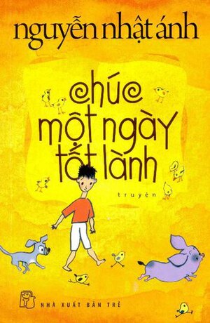 Chúc Một Ngày Tốt Lành: Lịch sử, Nội dung, Cảm hứng