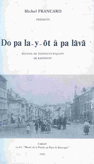 Michel Francard: Cårire po s mestî, Ouve pol walon, Mitchî Francård et l linwe-ehåyaedje do walon