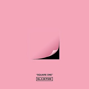 File:BLACK PINK - SQUARE ONE.jpg