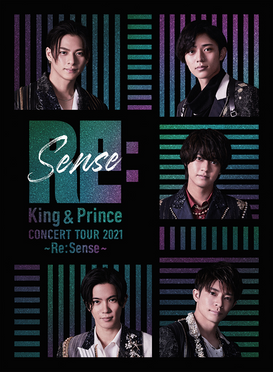 King & Prince CONCERT TOUR 2021 〜Re:Sense〜 - 维基百科，自由的