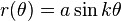 r(\theta) = a \sin k\theta \,