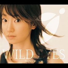 WILD EYES - 维基百科，自由的百科全书