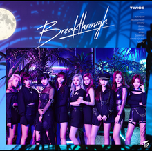 Breakthrough Twice单曲 维基百科 自由的百科全书