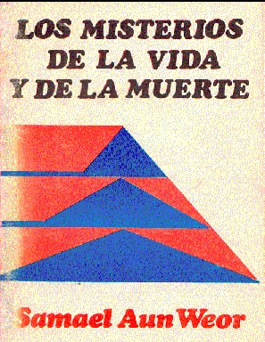 Los Misterios De La Vida Y De La Muerte Wikisource