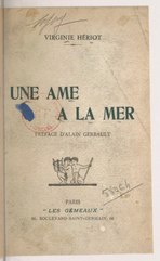 Virginie Hériot, Une âme à la mer, 1929    