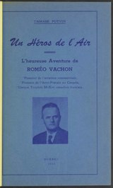 Potvin - Un héros de l'air, l'heureuse aventure de Roméo Vachon, 1955.djvu