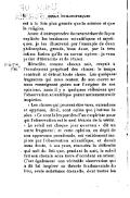 est à la fois plus grande que la science et que la religion. Avant d’entreprendre de caractériser de façon explicite les tendances scientifiques et mystiques, je les illustrerai par l’exemple de deux philosophes, grands, tous deux, par la très intime fusion qu’ils en surent opérer : je veux parler d’Héraclite et de Platon. Héraclite, comme chacun sait, croyait à l’écoulement perpétuel des choses : le temps construit et détruit toute chose. Les quelques fragments qui nous restent de son œuvre ne nous renseignent guère sur l’origine de ses opinions, mais il y a quelques réflexions que l’observation scientifique paraît nettement avoir inspirées. « Les choses qui peuvent être vues, entendues et apprises, dit-il, sont celles que j’estime le plus. » Ce sont là les paroles d’un empiriste pour qui l’observation est le seul témoin de la vérité. « Le soleil est chaque jour nouveau » dit un autre fragment ; et cette opinion, en dépit de son apparence paradoxale, est visiblement inspirée par l’observation scientifique, et devait sans doute, à ses yeux, résoudre la difficulté qui naît du fait que, pendant la nuit, le soleil fait son chemin sous terre d’occident en orient. C’est également une véritable observation qui a dû lui inspirer sa théorie fondamentale du Feu, seule substance éternelle, dont toutes les