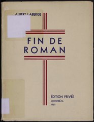 Albert Laberge, Fin de roman, 1951    