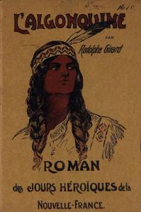 Rodolphe Girard, L’Algonquine, 1910    