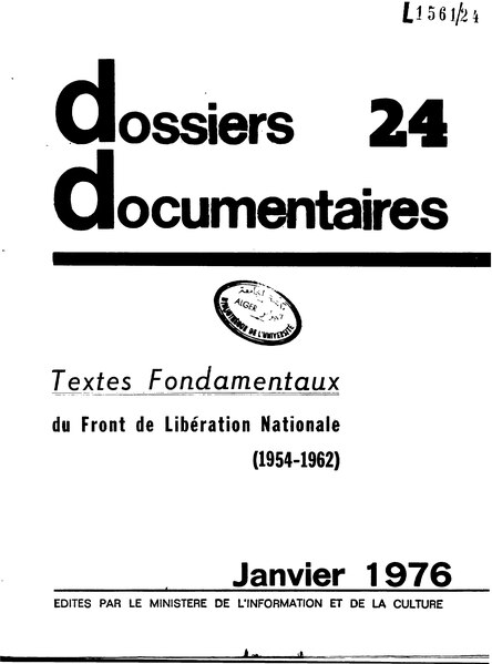 Fichier:Textes Fondamentaux Du Front De Libération Nationale (1954 1962), 1976.djvu