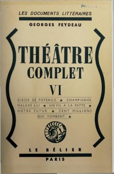 Fichier:Feydeau - Théâtre complet, volume 6, 1948.djvu