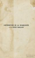 CONTRIBUTION DE LA GUADELOUPE À LA PENSÉE FRANÇAISE